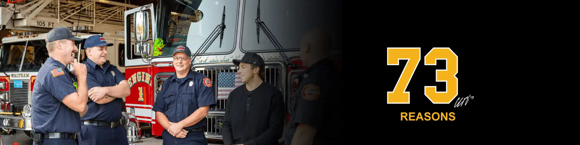 firefighters and the phrase '73 Reasons'
